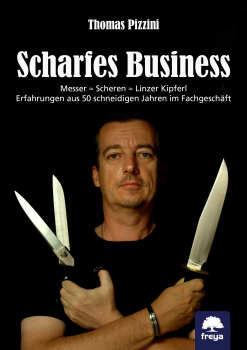 Scharfes Business: Messer - Scheren - Linzer Kipferl