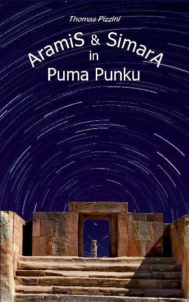 Aramis & Simara in Puma Punku
